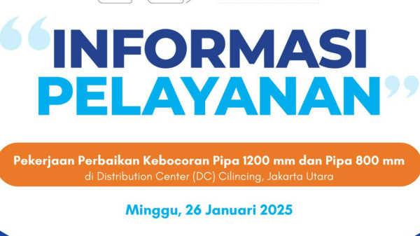 informasi-peningkatan-pelayanan-pekerjaan-perbaikan-pipa-1200-mm-dan-800-mm-di-distribution-center-cilincing-jakarta-utara-oleh-kementerian-pekerjaan-umum-aRv4e